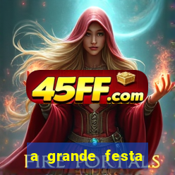 a grande festa dionis铆aca comemorava a chegada da colheita a grande festa dionis铆aca